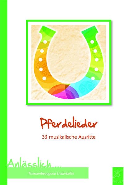 Pferdelieder: 33 musikalische Ausritte (Anlässlich: Themenbezogene Liederbücher) Sheet Music