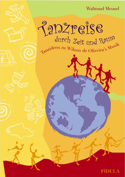 Tanzreise durch Zeit und Raum: Tanzideen zu Wilson de Oliveira's Musik Arts & Music