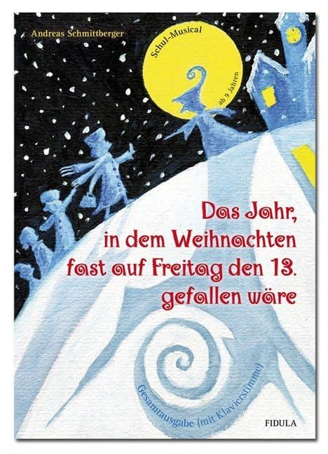 Das Jahr, in dem Weihnachten fast auf Freitag den 13. gefallen wäre book