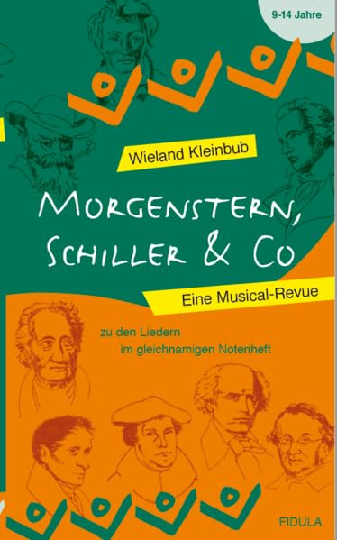 Morgenstern, Schiller & Co: Eine Musical-Revue für 9- bis 14-Jährige Arts & Music