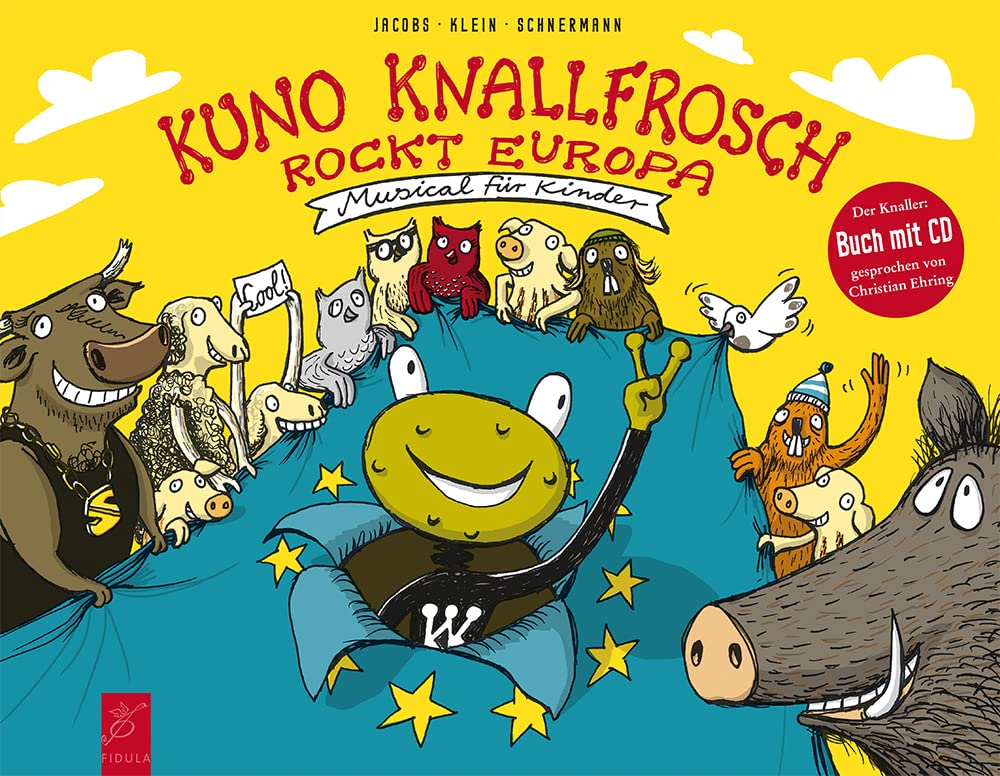 Kuno Knallfrosch rockt Europa Humour & Satire