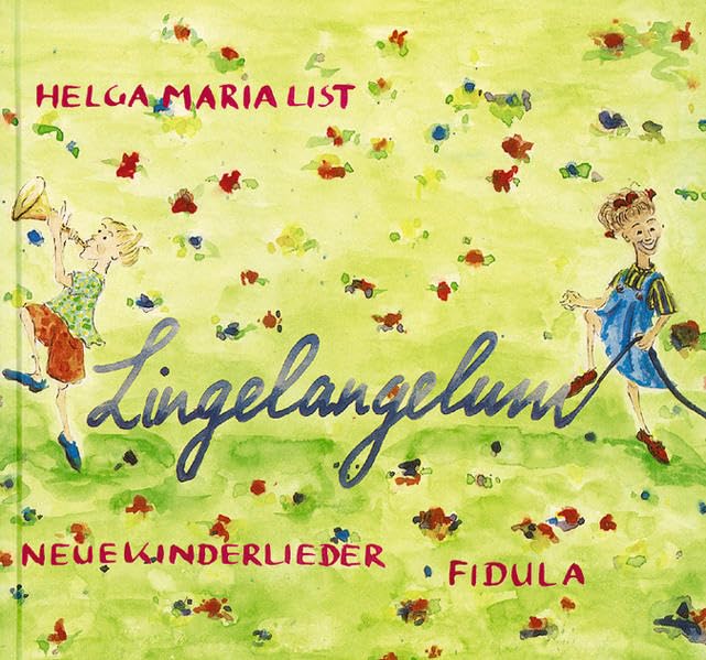 Lingelangelum: Ein Lieder-Bilderbuch. Neue Kinderlieder vergriffen, CD dazu über den Verlag zu beziehen Sheet Music