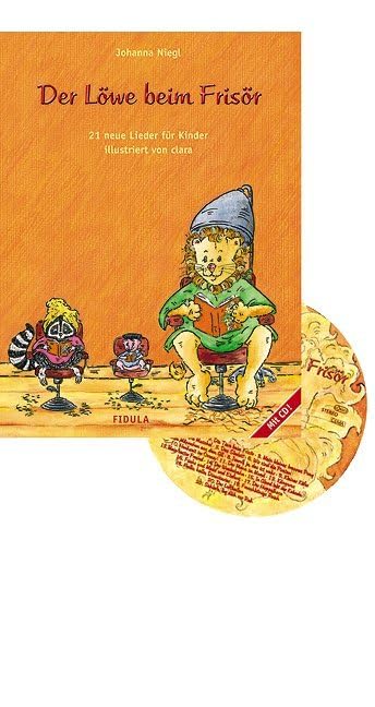 Der Löwe beim Frisör. Liederbuch und CD: Musikspiele für Kinder Sheet Music