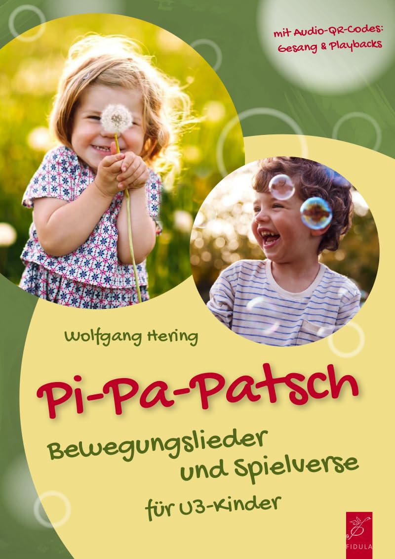 Pi-pa-patsch: Bewegungslieder und Spielverse für U3-Kinder Books