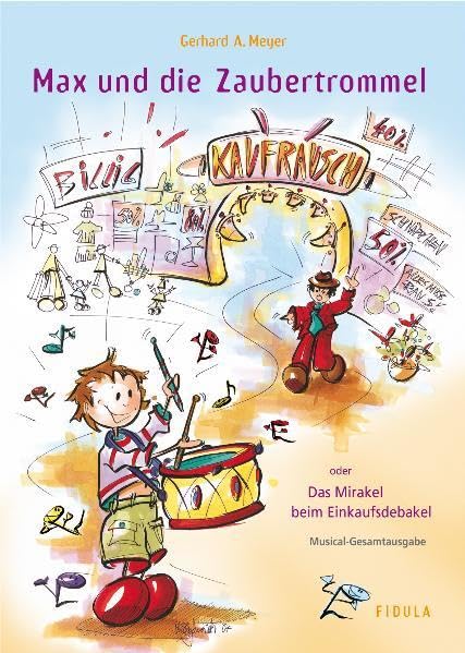 Max und die Zaubertrommel: Musical- Gesamtausgabe Film, Art & Culture