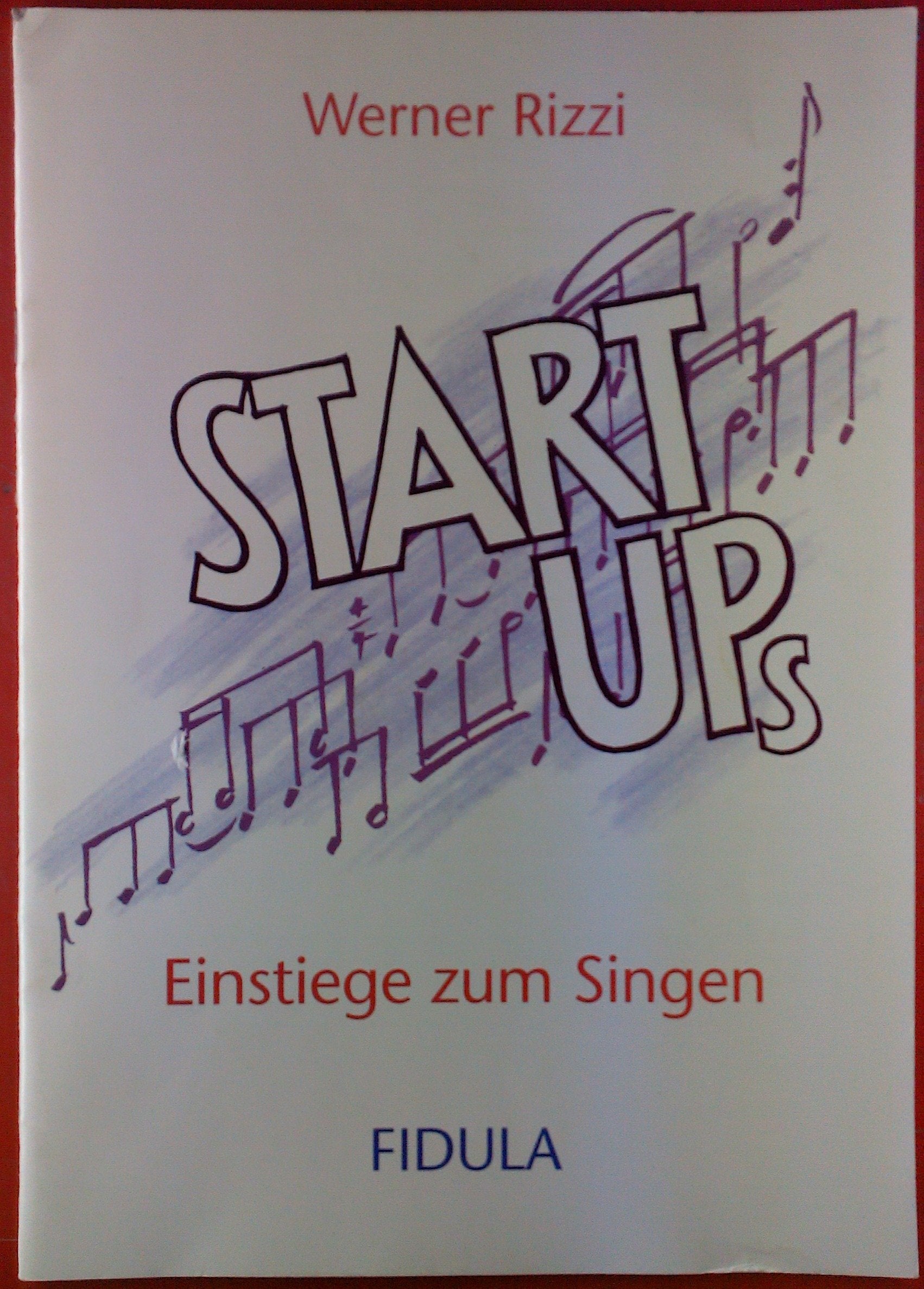 Start Ups: Einstiege zum Singen in Chören, Klassen, Workshops, mit Schulkindern, Jugendlichen und Erwachsenen. Chorische Patterns, Kanons, Gestenlieder Education & Training