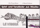 La Vibora - Die Schlange: Spiel- und Tanzlieder aus Mexiko. Mit 12 Bewegungsanleitungen. Tanzbeschreibungen und CD Education & Training