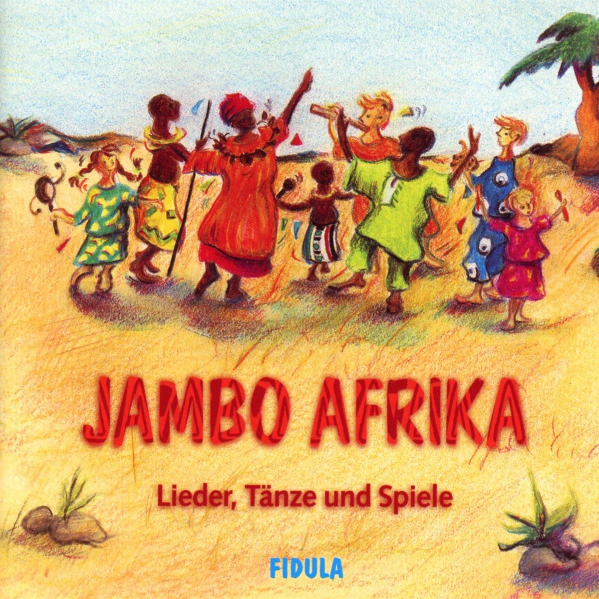 Jambo Afrika: CD - Lieder, Tänze und Spiele Sheet Music