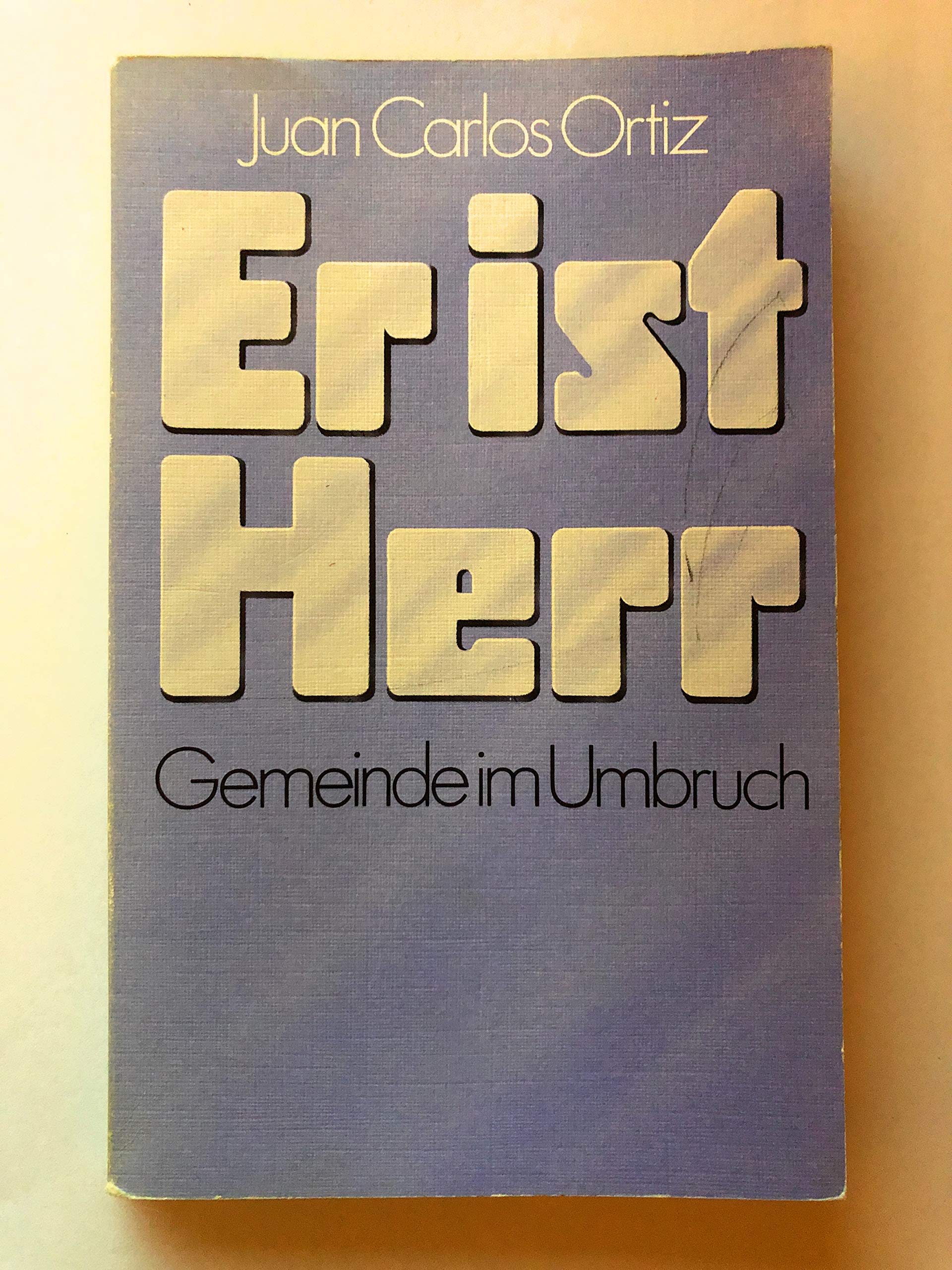 ER IST HERR - Gemeinde im Umbruch Religion & Esotericism