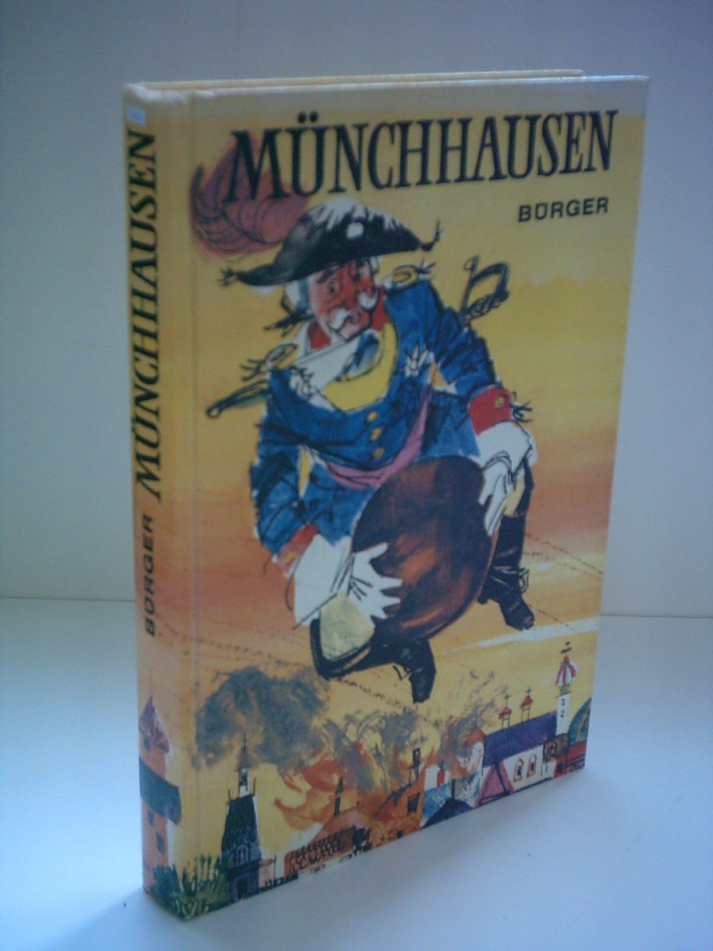 Des Freiherrn von Münchhausen wunderbare Reisen und Abenteuer zu Wasser und zu Lande: Wie er dieselben bei einer Flasche im Zirkel seiner Freunde zu erzählen pflegte Contemporary literature Books