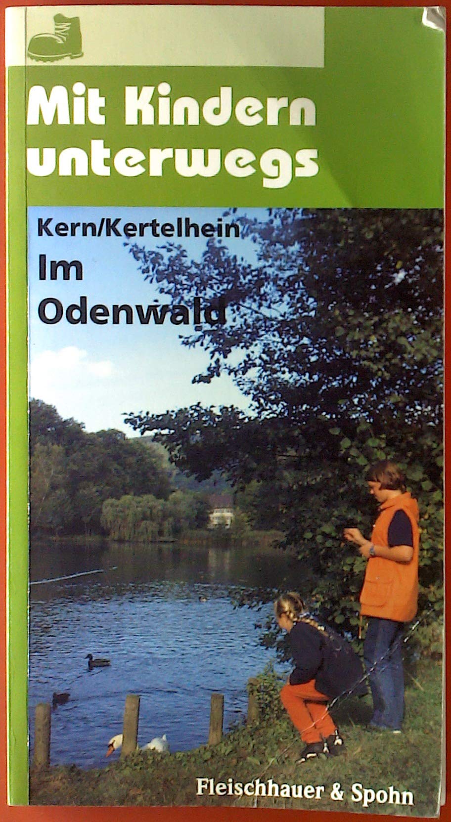 Mit Kindern unterwegs, Im Odenwald Travel Guides