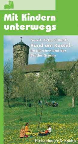 Rund um Kassel - Im Märchenland der Brüder Grimm Leisure, Home & Garden