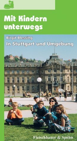 Product Image: Mit Kindern unterwegs - In Stuttgart und Umgebung.
