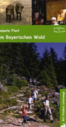 Im Bayerischen Wald Travel Guides