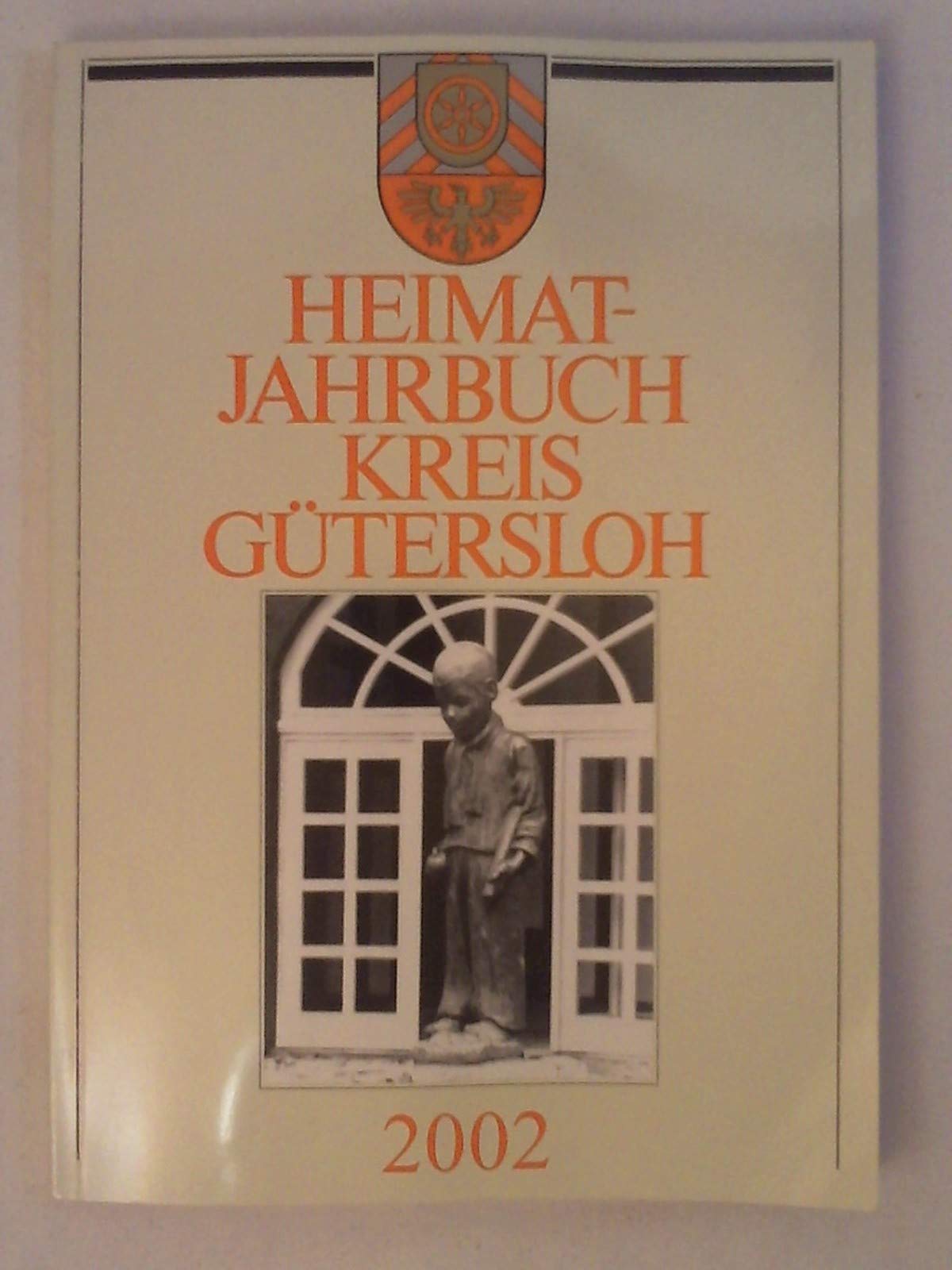 Heimat-Jahrbuch Kreis Gütersloh: 2002 Politics & History