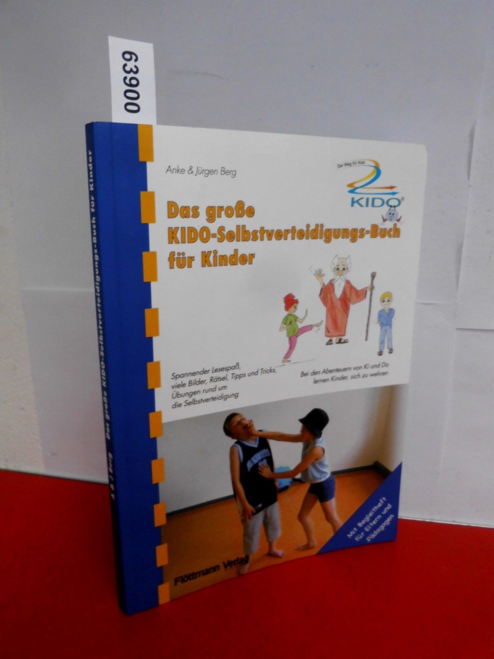 Das große KIDO-Selbstverteidigungs-Buch für Kinder: Mit Begleitheft für Eltern und Pädagogen Leisure & Fun