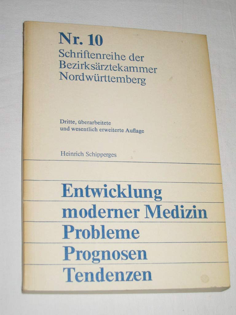 Entwicklung moderner Medizin - Probleme, Prognosen, Tendenzen, Books