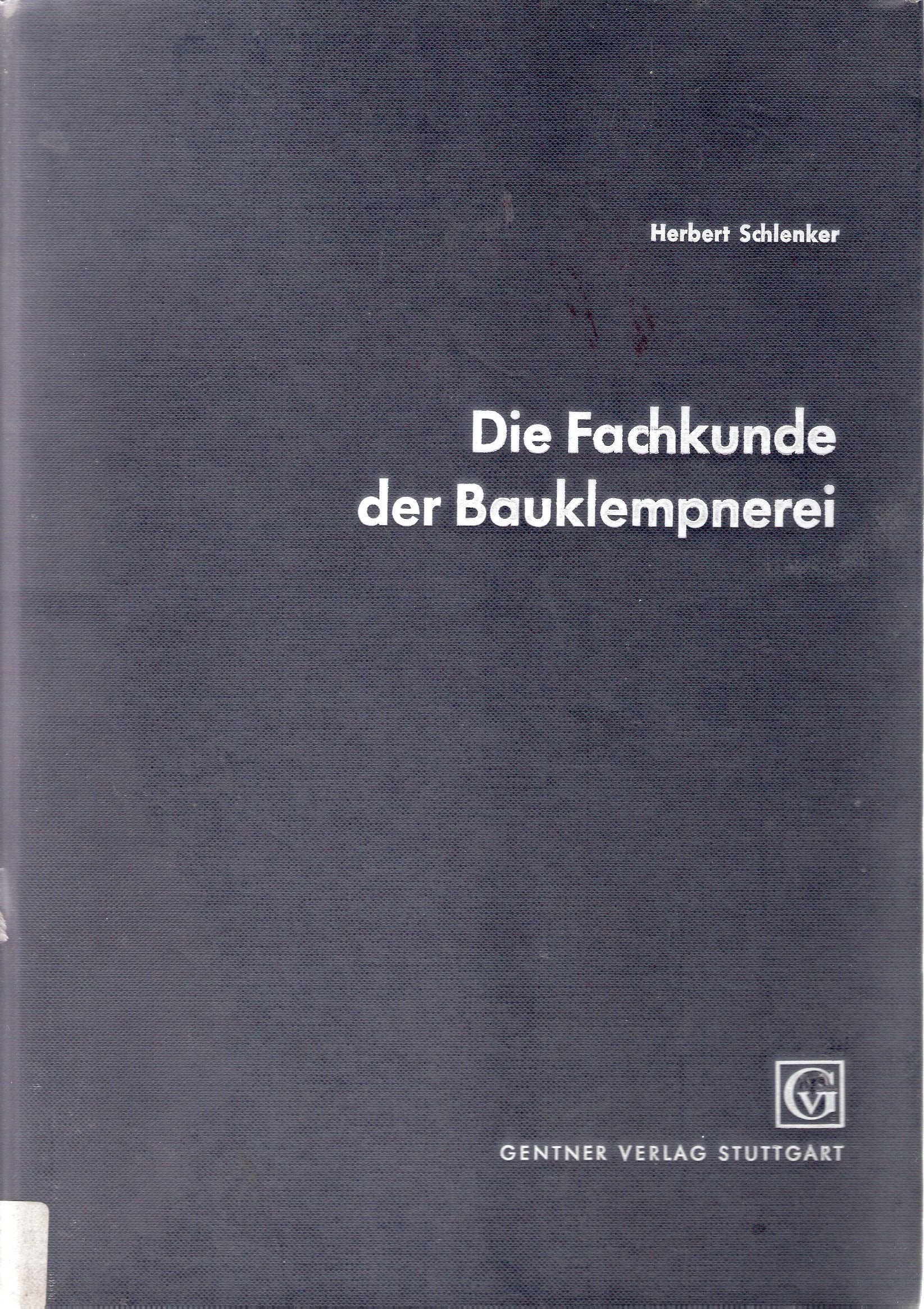 Die Fachkunde der Bauklempnerei (2149 168) Business, Finance & Career