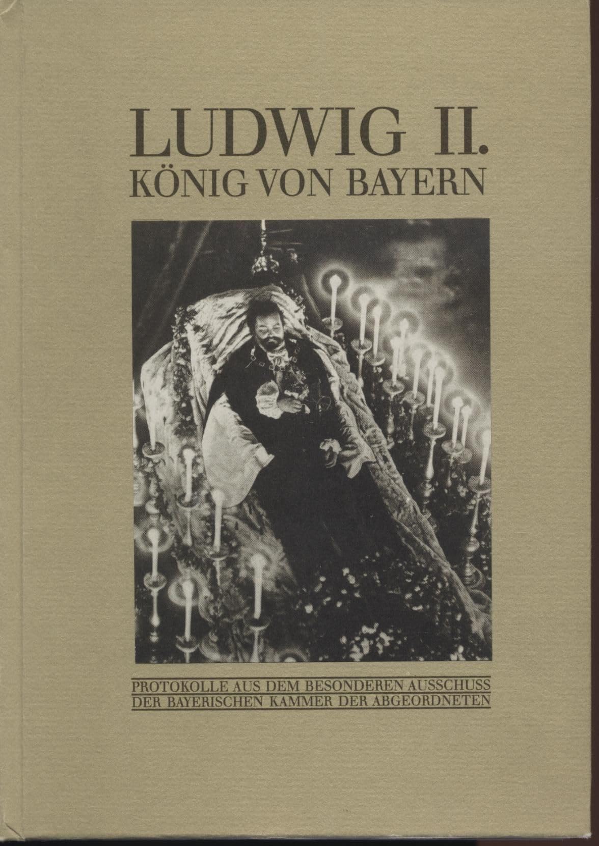 Ludwig II., König von Bayern Memories