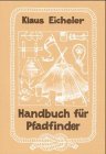 Handbuch für Pfadfinder Leisure & Fun Books