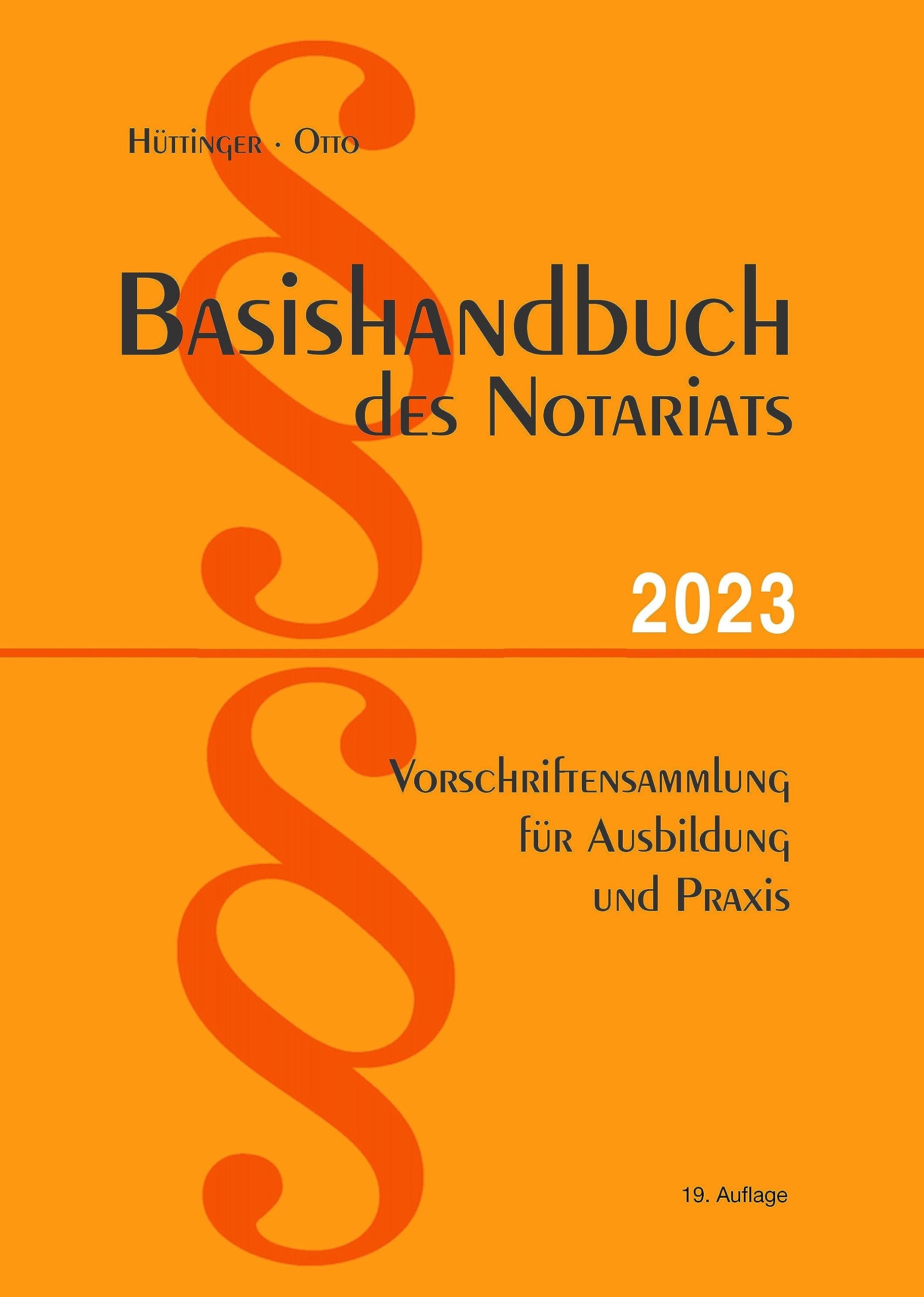 Product Image: Basishandbuch des Notariats 2023