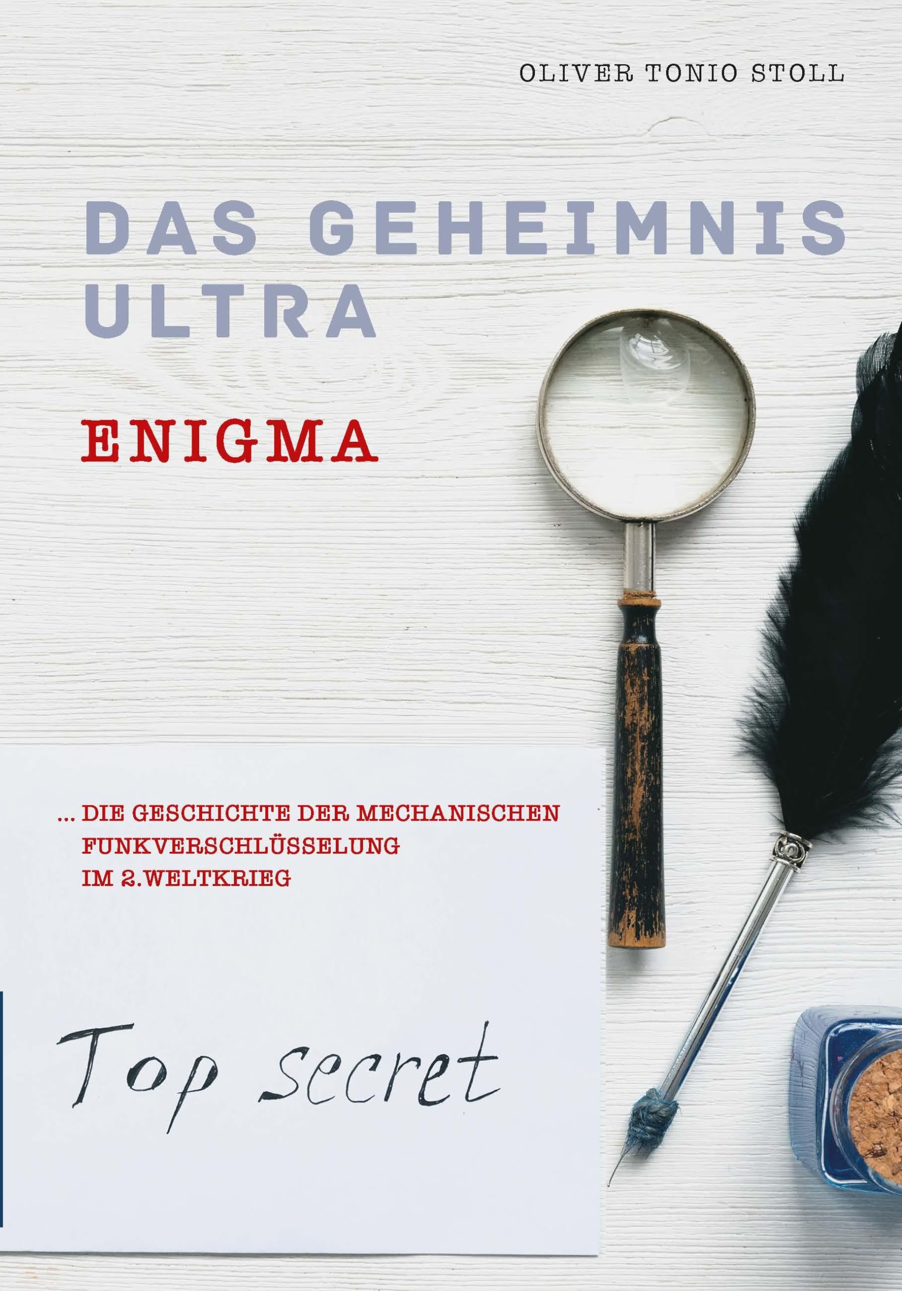 Das Geheimnis Ultra book