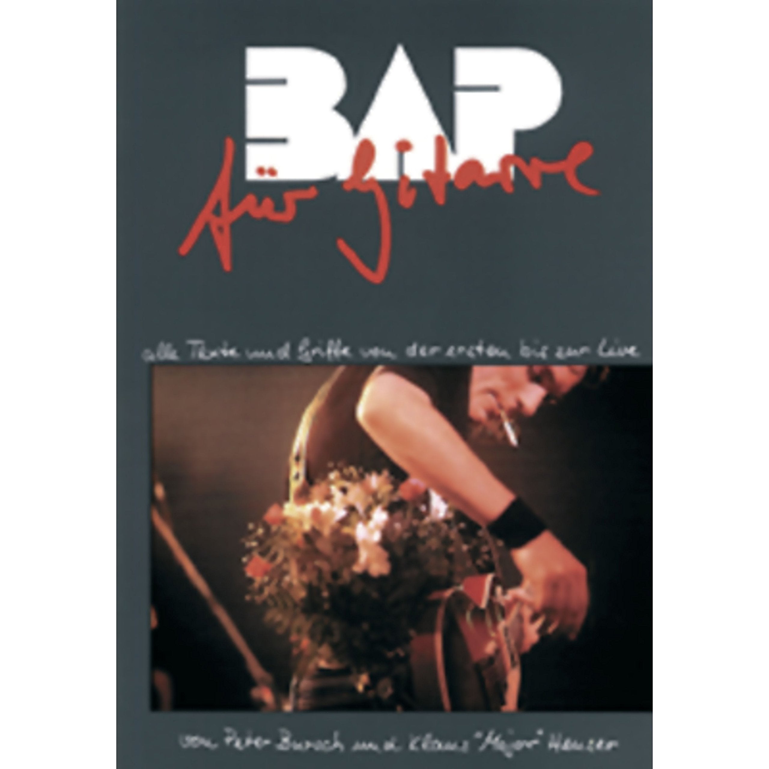 BAP für Gitarre: Alle Texte und Griffe von der ersten bis zur Live LP. Gitarre, Text. Songbook. Sheet Music