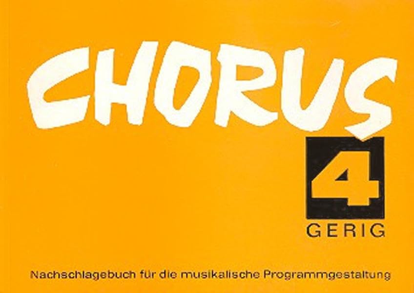 Chorus. Nachschlagebuch für die musikalische Programmgestaltung / Band 4 Sheet Music