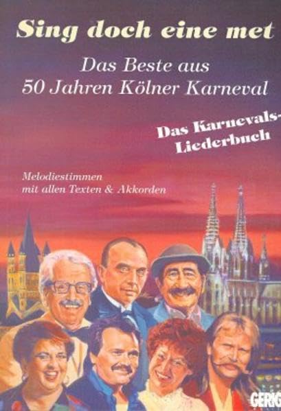 Sing doch eine met, Bd.1 (Sing doch eine met. Das Beste aus 50 Jahren Kölner Karneval) Arts & Music