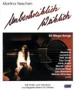 Unbeschreiblich Weiblich: 50 Mega-Songs von Frauen (nicht nur) für Frauen Sheet Music