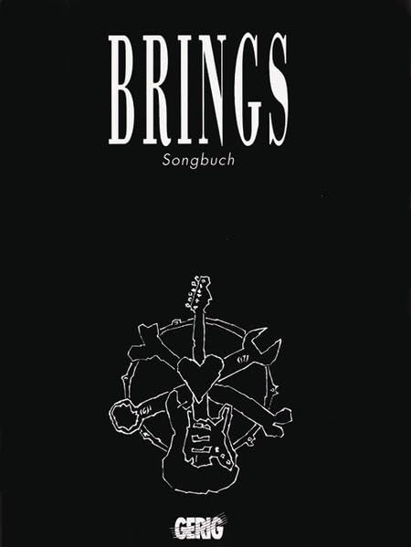 Brings - Songbuch: Von der ersten bis zur fünften CD Sheet Music