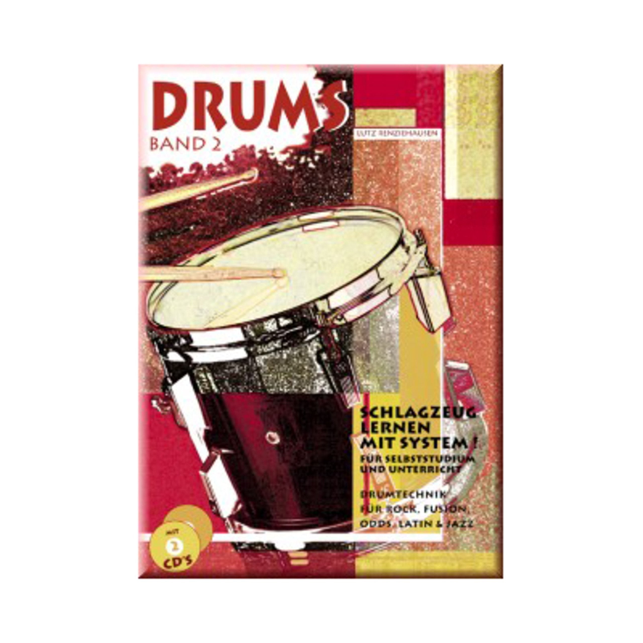 Drums, Band 2: Drumtechnick für Rock, Fusion, Odds, Latin & Jazz, inkl. 2 Audio-CDs Sheet Music