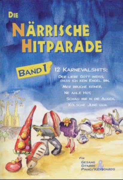 Die Närrische Hitparade, Bd.1: Karnevalshits (Närrische Hitparade. Karnevalshits) Sheet Music