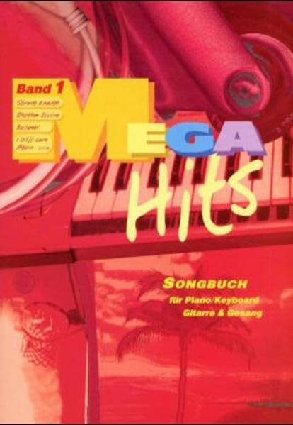 Mega Hits. Songbook für Piano, Keybord, Gitarre und Gesang: Megahits, Bd.1, Strong Enough, Rythm Divine, Bailamos, I Will Love Again . . . book