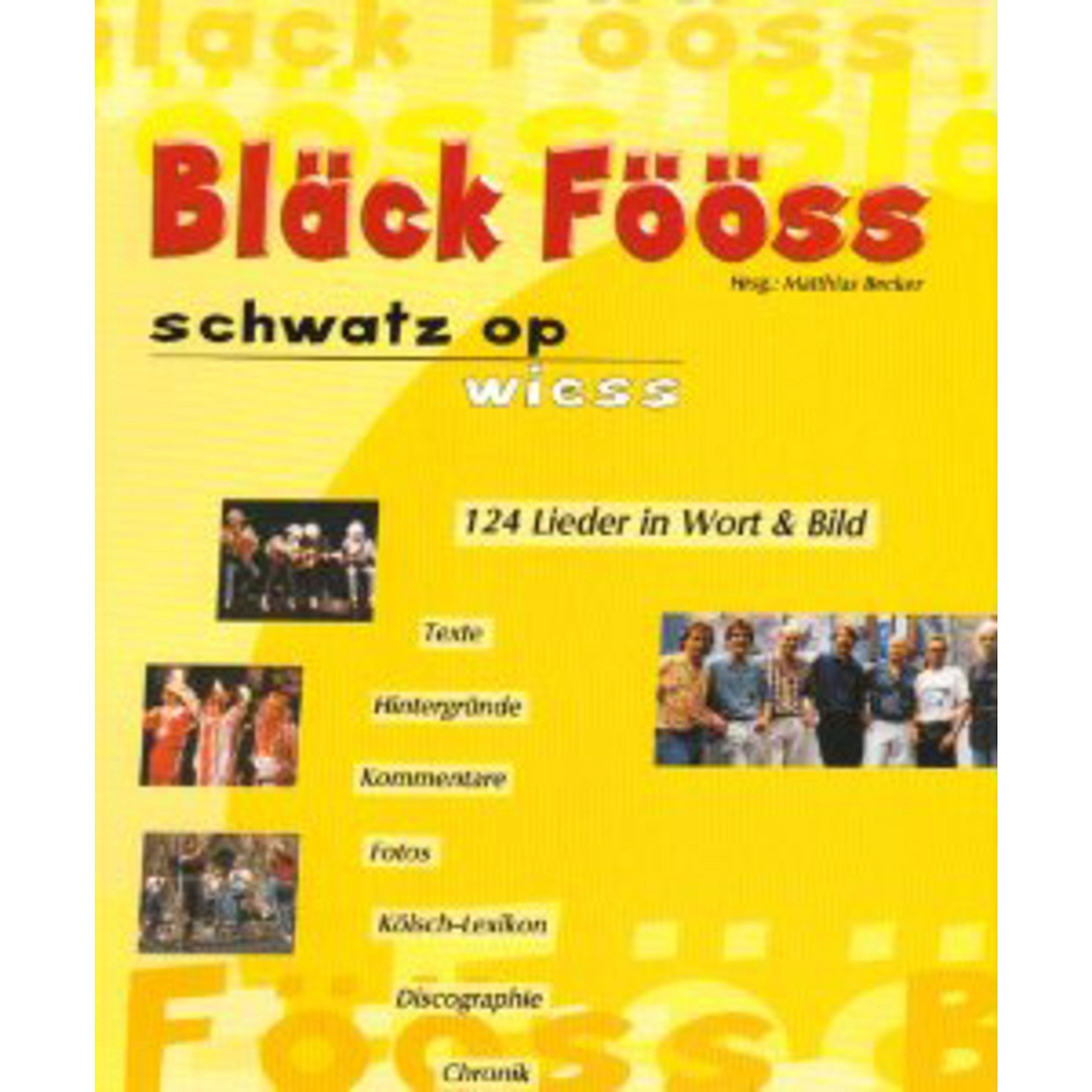 Black Fööss, Schwatz op Wies: 124 Lieder in Wort & Bild Media & Communication