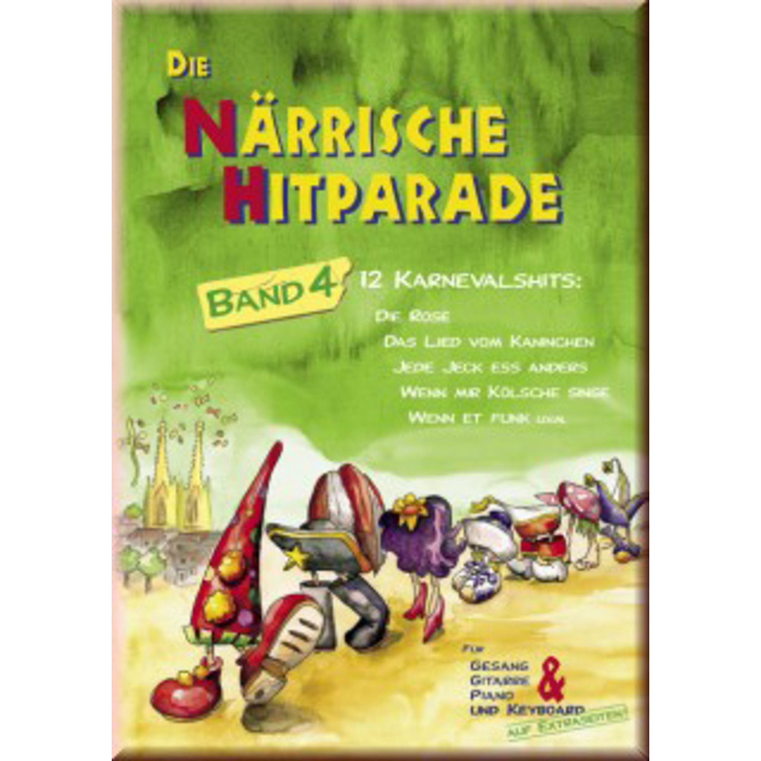 Närrische Hitparade. Karnevalshits / Närrische Hitparade - Band 4: 12 Karnevalshits Sheet Music