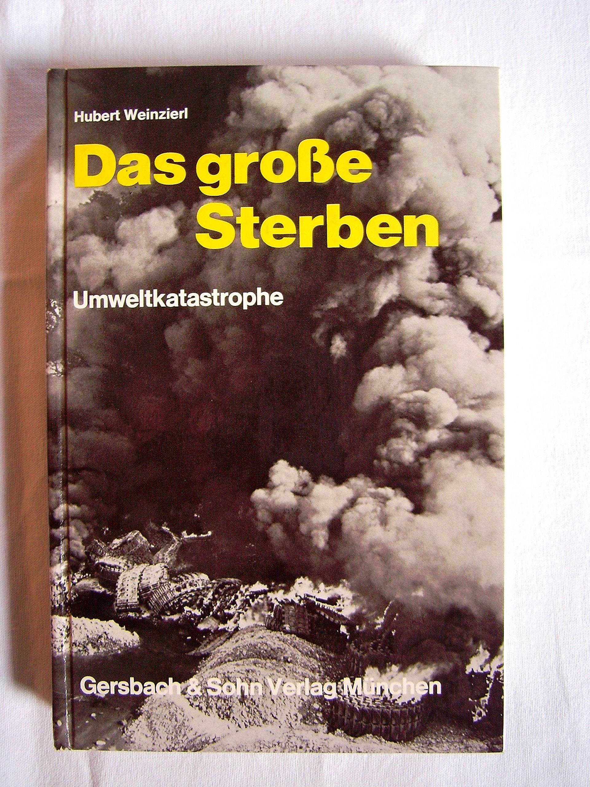 Das große Sterben - Umweltkatastrophe Books