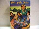 Bibis grosse Reise Books