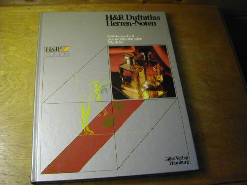 Duftatlas III. Herren - Noten. Duftlandschaft des internationalen Marktes Home & Household