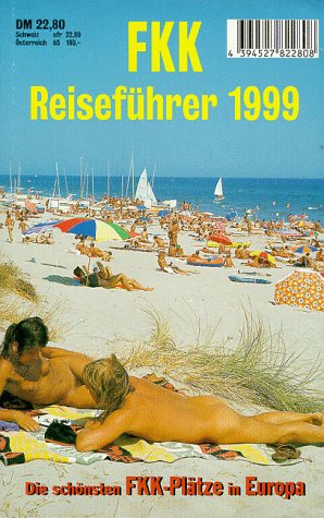 FKK Reiseführer 1999. ( Europa) Books