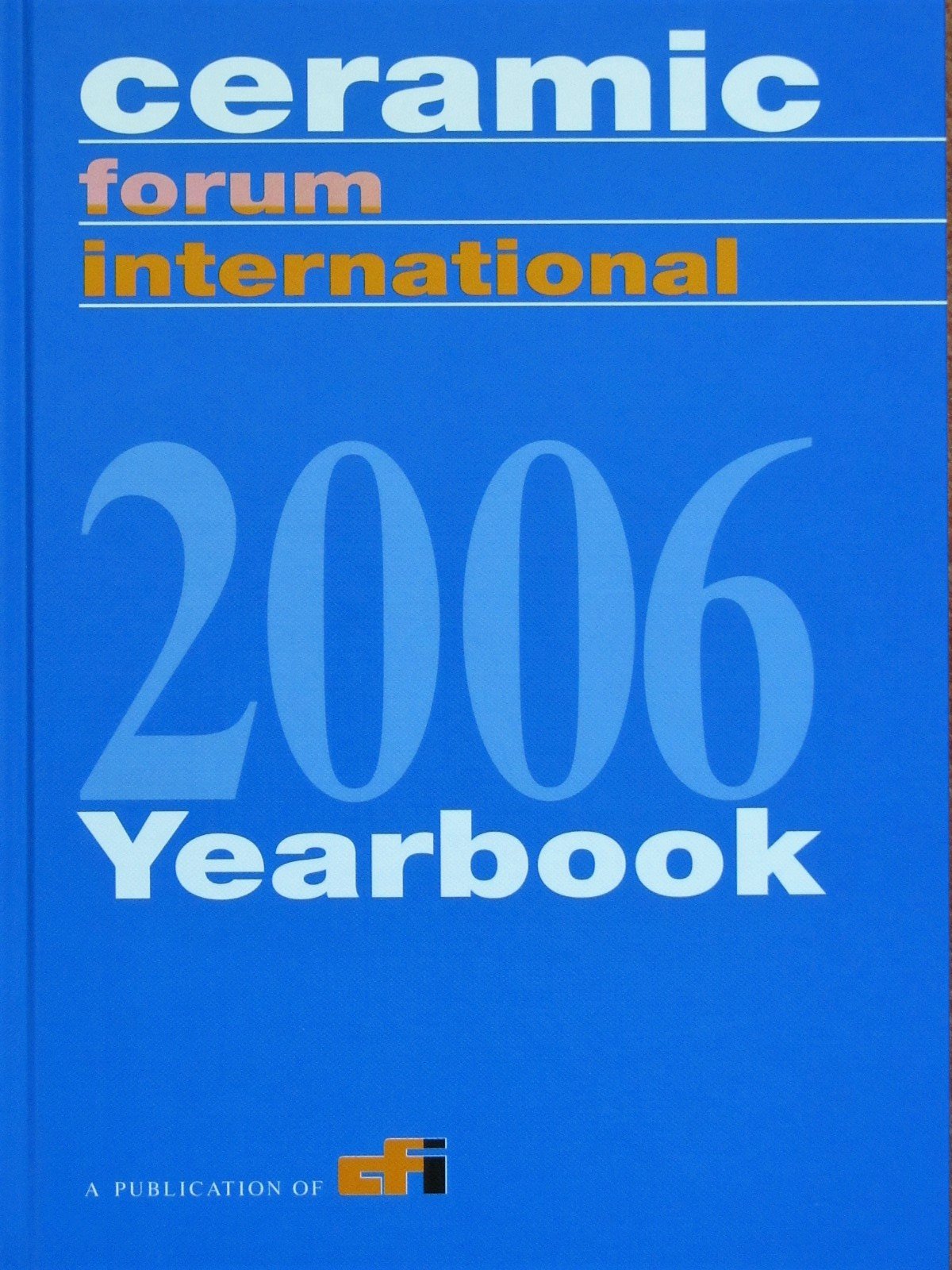 Keramiker Jahrbuch cfi-Yearbook 2006 Books