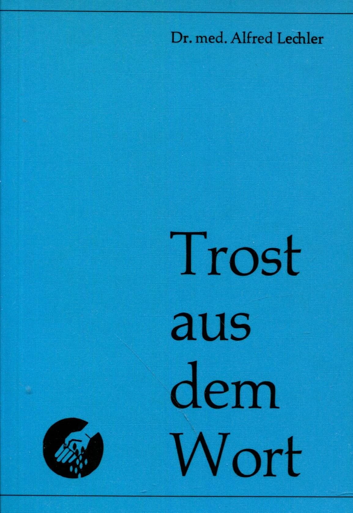 Trost aus dem Wort. 12 Andachten, 3. Folge Books
