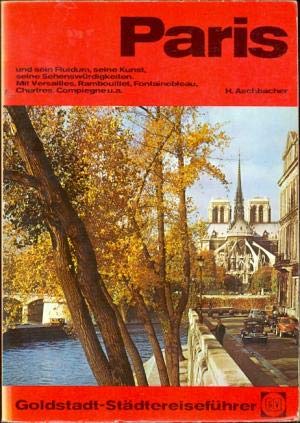 Paris. Goldstadt Reiseführer Travel Books