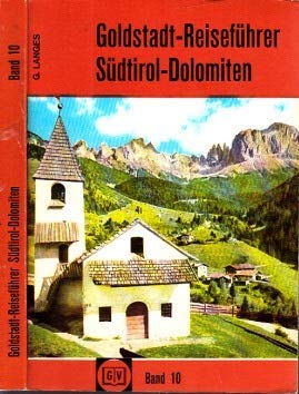 Südtirol - Goldstadt-Reiseführer Band 10 Books
