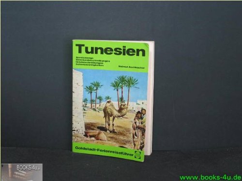 Goldstadt-Reiseführer 4021: Tunesien mit der Insel Djerba Travel