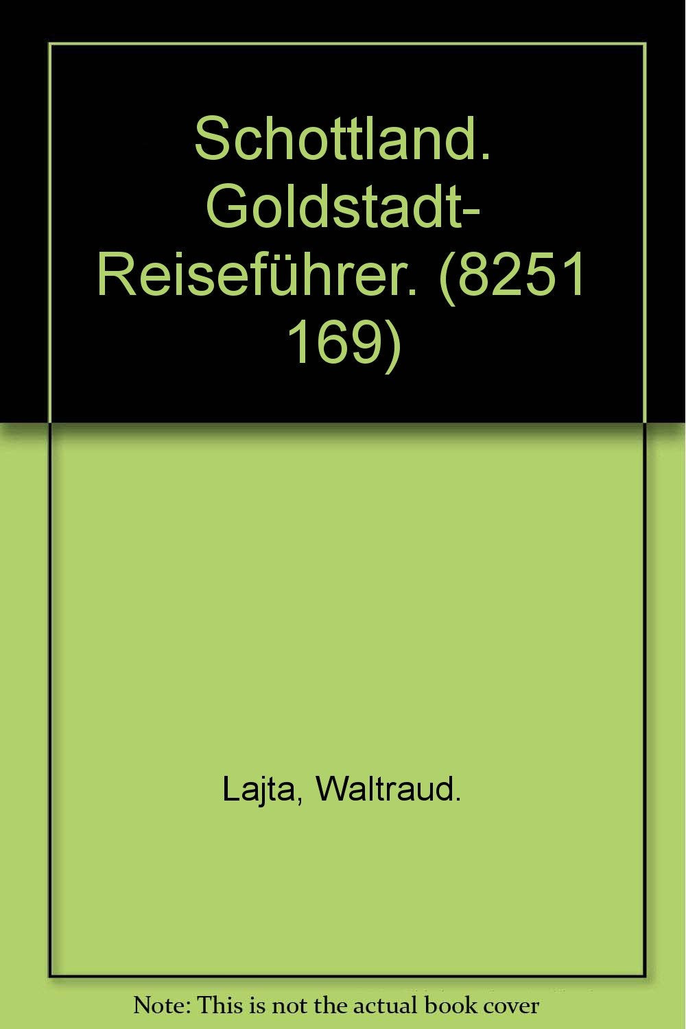 Schottland. Goldstadt- Reiseführer. (8251 169) Travel