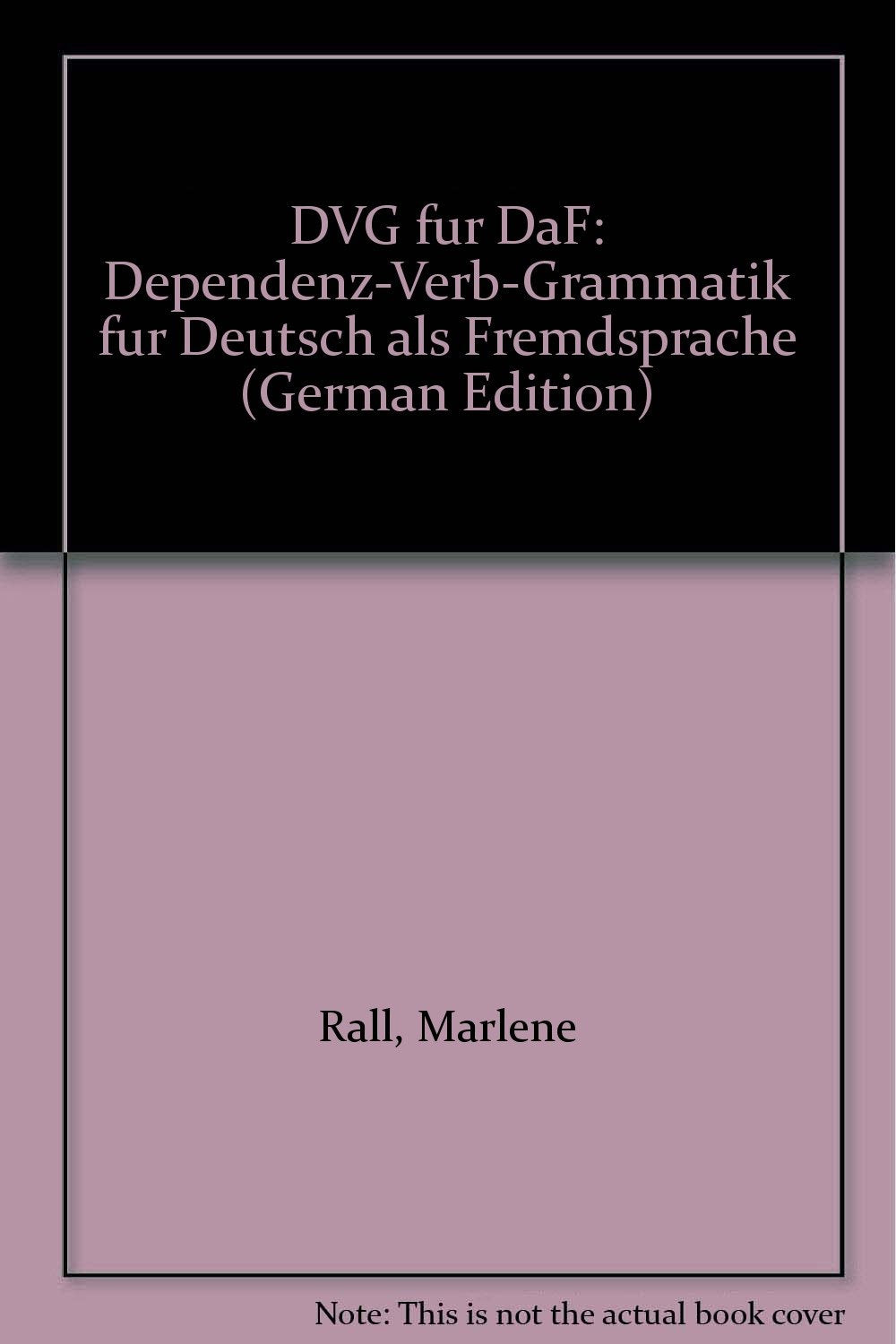 DVG für DaF: Dependenz-Verb-Grammatik für Deutsch als Fremdsprache Contemporary literature