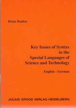 Key Issues of Syntax in the Special Languages of Science and Technology English - German Social Sciences