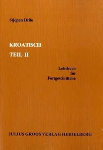 Kroatisch 2 Foreign Languages ​​& Dictionaries