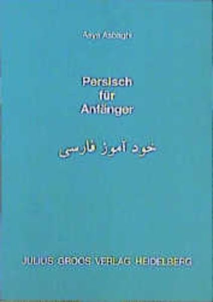 Persisch für Anfänger Foreign Languages ​​& Dictionaries